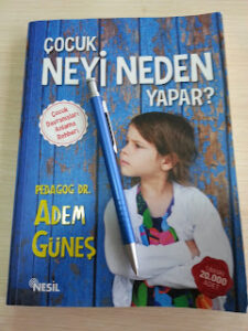 Çocuk neyi neden yapar?
